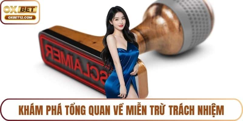 Miễn trừ trách nhiệm